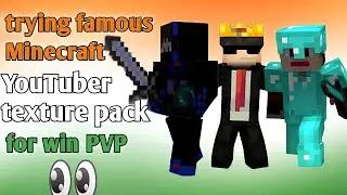 I trying famous Minecraft Youtuber texture pack for { WIN PVP } 😈😎🔥