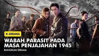 MONSTER PARASIT DI ERA PENJAJAHAN 1945