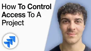 How to Control Access to a Jira Project [2025 Full Guide]