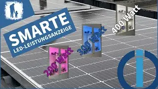Smarter LED-Trick: Solarleistung einfach mit Farben anzeigen!