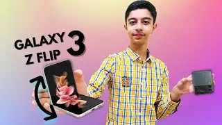 Samsung Galaxy Z Flip 3 5G Unboxing, Reviews And More ⚡ | Shihab Lakhani |