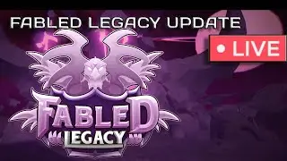 🔴 LIVE | Fabled Legacy UPDATE - NEW MAP | ROBLOX LIVE