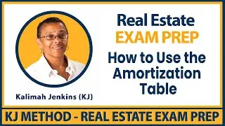 Real Estate Exam Prep – How to Use the Amortization Table
