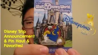 Disney Trip Announcement, Pin Haul, and Favorites!