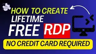 How to Create Free RDP 2023 || New Trick 2023||  free rdp kaise banaye