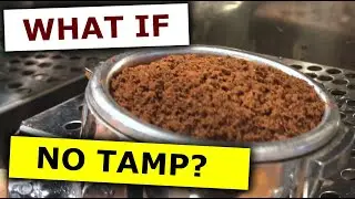 170. WHAT IF - You Skip Tamping when making your Espresso. Extraction without tamping !
