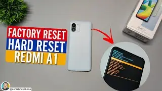 Redmi A1[Factory Reset] | How to Hard Reset Redmi A1 | Stock Android 12 Go Edition |