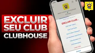 HOW TO DELETE A CLUB IN THE CLUBHOUSE APP