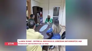 EDUCAŢIE ANTICORUPŢIE LA IAŞI