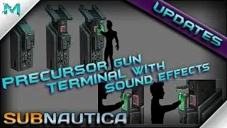 Subnautica UPDATES! Precursor Gun Terminal In Game With Sound Effects