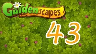 Gardenscapes level 43 Walkthrough