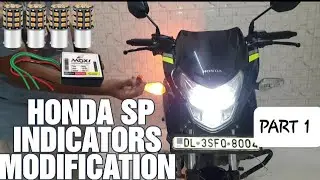 Honda SP 125 Bs6 modified!! LED Indicator Installation.