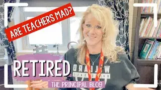 My Principal Retired - Now What?