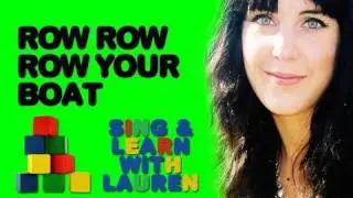 'Row Row Row Your Boat' - Sing Along With Lauren