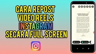 Cara Repost Reels Di Instagram Ke Instastory IG Kita Secara Full Screen Terbaru 2024