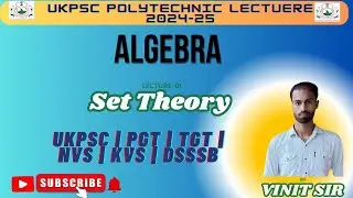 Set Theory Polytechnic Lecturer 2024-25 by VINIT SIR