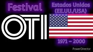 Estados Unidos (EE.UU./USA) En El Festival  De La Cancion Latina & Festival OTI 1971 - 2000