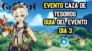 💥 EVENTO CAZA DE TESOROS GENSHIN IMPACT 💥 GUIA evento CAZA DE TESOROS [DÍA 3] Genshin Impact 🤑