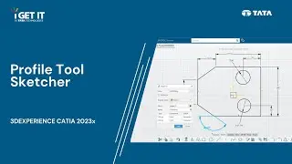 How to use Profile Tool Sketcher | 3DEXPERIENCE 2023x