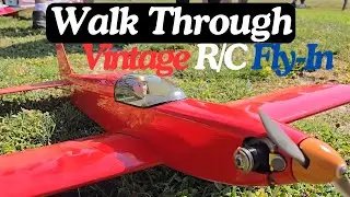Vintage RC Airplane Event Walk Through RDRC Blast from The Past Fly In 2024