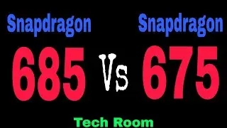 Snapdragon 685 VS Snapdragon 675 | Which is best?⚡| Snapdragon 675 Or Snapdragon 685