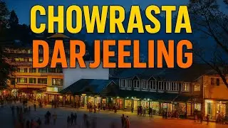 ✨🌟Chowrasta – The❤️ Heart of Darjeeling | #Darjeeling #Chowrasta #DarjeelingDiaries