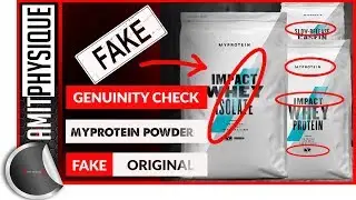 Fake MyProtein Protein Powder Vs Real | Impact Whey Protein Genuine or Fake