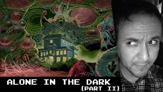 Alone in the Dark (1992) - PART II