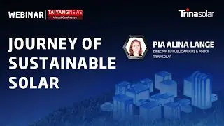 Trinasolar Insights: The Journey of Sustainable Solar