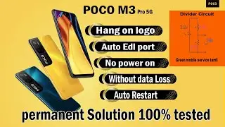 POCO M3 DEAD EDL PORT ONLY SHOW SOLUTION COMING SOON 