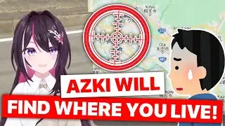 AZKi Will Find Where You Live... (AZKi / Hololive) [Eng Subs]