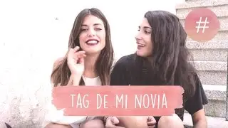 MY GIRLFRIEND TAG - DULCEIDA
