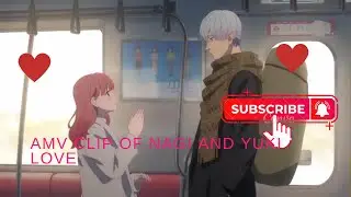 AMV clip of Nagi and Yuki love 