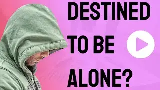Are You Destined To Be Alone? - Manifesting Generator 4/6 Example