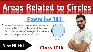 Exercise 11.1 Q13 | Ch-11 Areas  Related To Circles | Aims Academy | New NCERT | Class 10 |