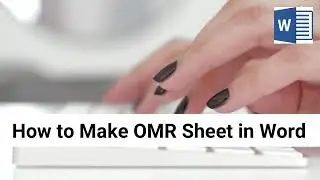 How to Make OMR Sheet in MS Word