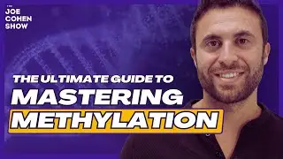 How to Optimize Your Methylation