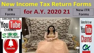 New Income Tax Return Forms for AY 2020-21 | New ITR Forms
