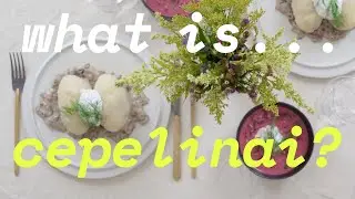What is Cepelinai? | The Traditional Lithuanian Dish That Uses Potatoes in a Very Unique Way