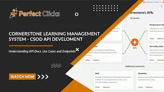 Cornerstone Learning Management System - CSOD API Development For Custom Reporting