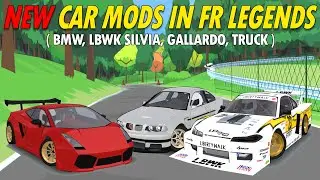NEW MOD CAR PACK IN FR LEGENDS (Bmw, Lbwk Silvia, Gallardo, Truck)