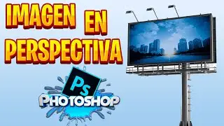 ✅ CÓMO PONER UNA IMAGEN EN PERSPECTIVA USANDO PHOTOSHOP 🔥