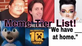 Meme Tier List!