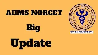 AIIMS Norcet big update | aiims raipur document verification |second allotment 2021....