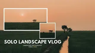 LANDSCAPE PHOTOGRAPHY Trekking outdoor | SUNSET PHOTOGRAPHY
