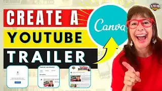 How To Create a YouTube Trailer and Post it on YouTube | Canva Tutorial 2021