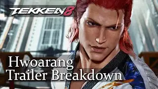 Tekken 8 Hwoarang Gameplay Trailer Breakdown
