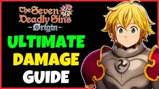 This Video WILL Increase Your DAMAGE, Guaranteed | Seven Deadly Sins Origin | 7DS Origin