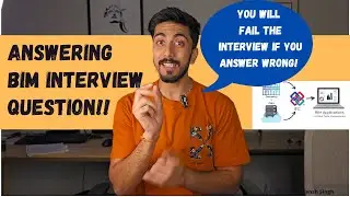 Answering BIM Interview Questions!