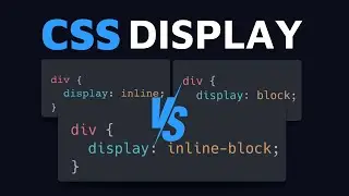 CSS Display Tutorial: Learn inline, block & inline-block